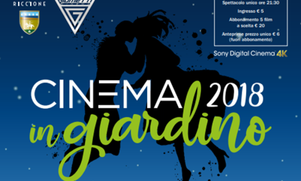 Riccione Cinema in Giardino Agosto 2018